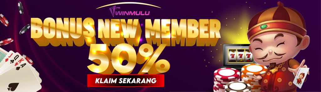 BONUS NEW MEMBER 50%