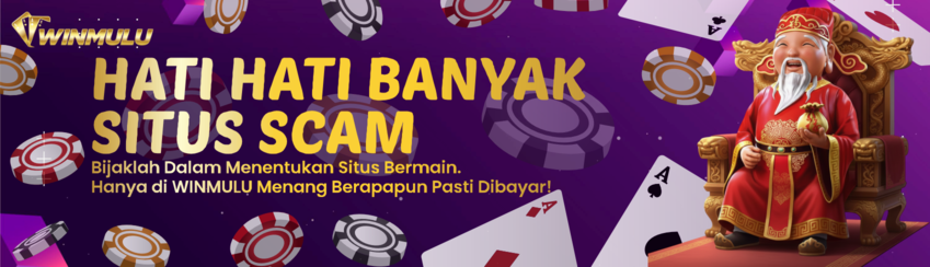 WINMULU SITUS ANTI SCAM, WD BERAPAPUN PASTI DIBAYAR